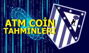 ATM Coin Yorum 2021 - Atletico Madrid Coin Tahminleri